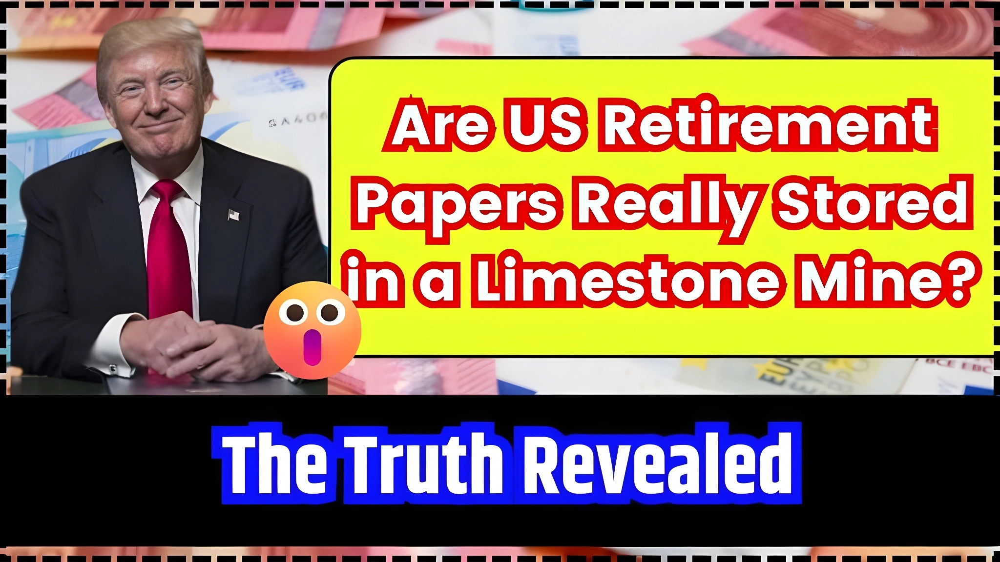 U.S. Retirement Papers in a Limestone Mine? The Crazy Truth Exposed